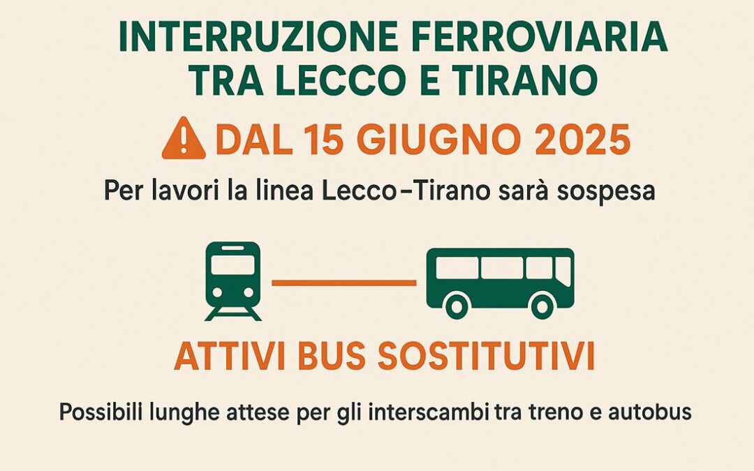 FILT, CHIUSURA TRATTA LECCO – TIRANO: DA TRENORD DISSERVIZIO ORGANIZZATO